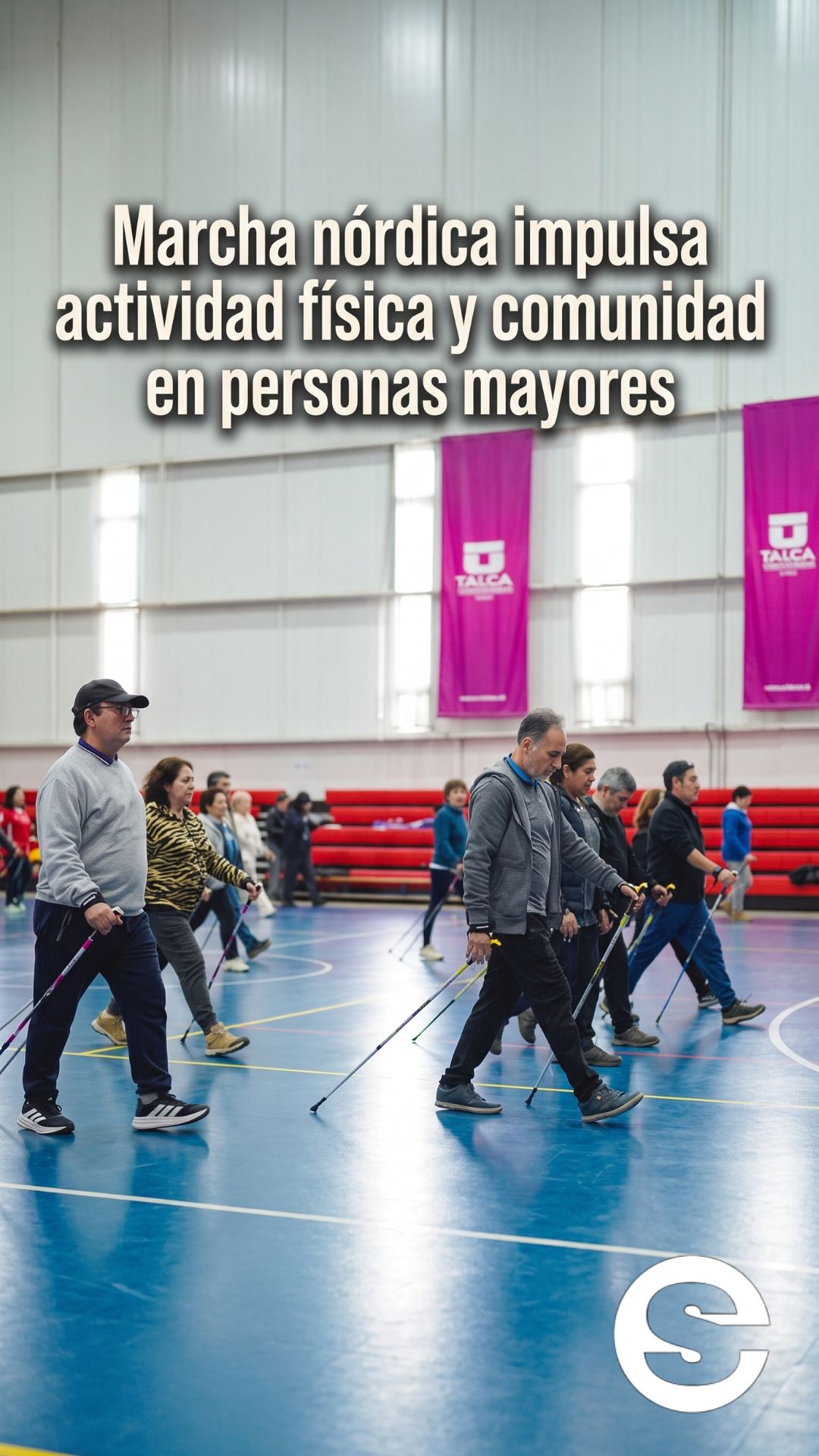 🇨🇱🧘 Marcha nórdica: la disciplina que activa el 90% del cuerpo y promueve un envejecimiento saludable 🩺.